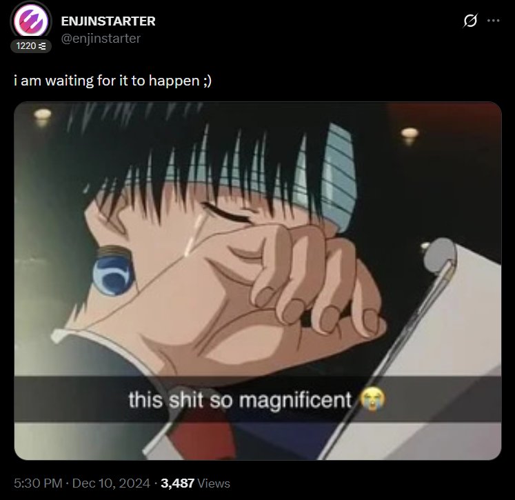 Enjinstarter reply: i am waiting for it to happen, anime this shit so magnificent